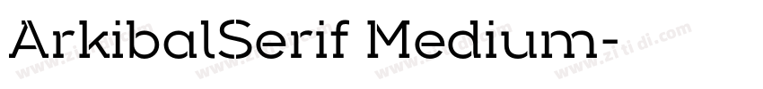 ArkibalSerif Medium字体转换